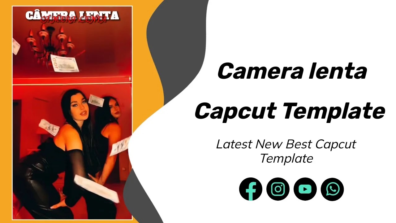 Camera Lenta CapCut Template